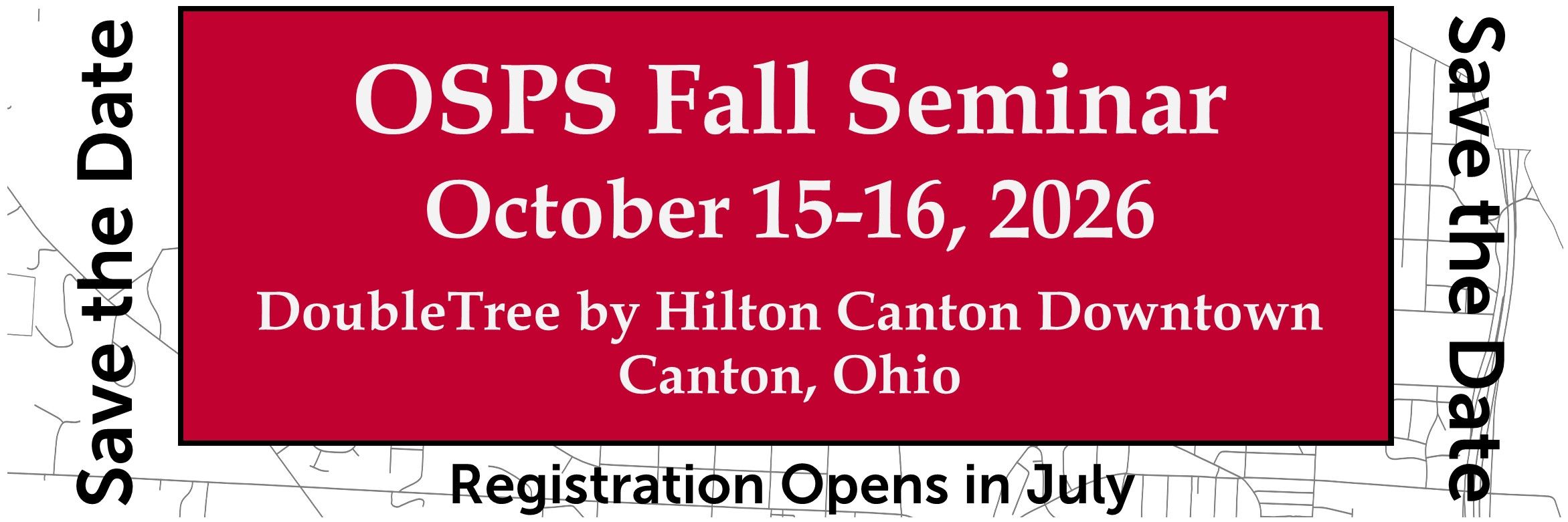 OSPS Fall Seminar - Save the Date